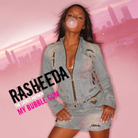 Rasheeda - My Bubble Gum (Single)