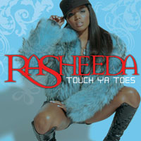 Rasheeda - Touch Ya Toes (Single)