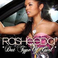 Rasheeda - Dat Type Of Gurl (Single)