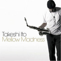 Itoh, Takeshi - Mellow Madness
