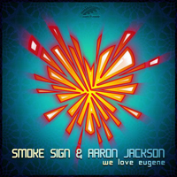 Smoke Sign (GTM) - We Love Eugene (EP)