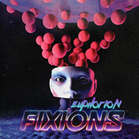 Fixions - Euphorion (Remaster 2017)