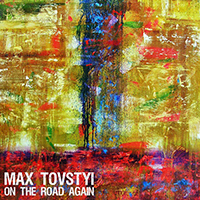 Tovstyi, Max - On The Road Again