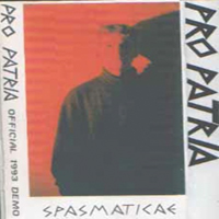 Pro Patria - Spasmaticae