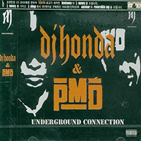 DJ Honda - Underground Connection (feat. PMD)