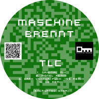 Maschine Brennt - TLC