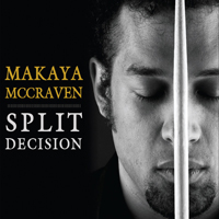 McCraven, Makaya - Split Decision