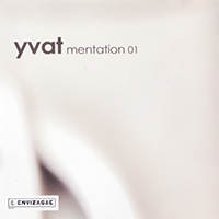 Yvat - Mentation 01