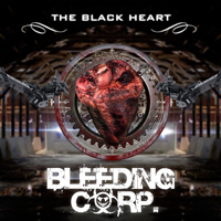 Bleeding Corp. - The Black Heart