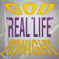 Real Life - God Tonight (Single)