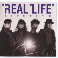 Real Life - Lifetime