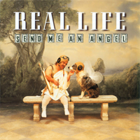 Real Life - Send Me An Angel (Remixes Single)