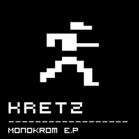 Kretz - Monokrom E.P.