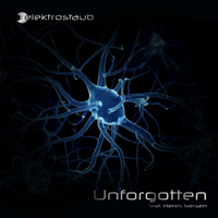 Elektrostaub - Unforgotten (Feat. Henrik Iversen)