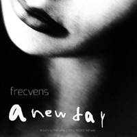 Frecvens - A New Day
