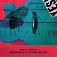 Rosenstock, Jeff - Live And Acoustic At Vinyl Paradise