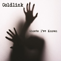 Coldlink - Ghosts I've Known