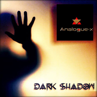 Analogue-X - Dark Shadow