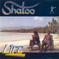 Shatoo - Life