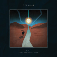 Seeming - SOL: A Self-Banishment Ritual (Deluxe Edition) (CD 2)