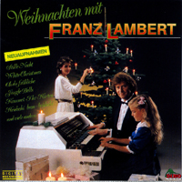 Lambert, Franz - Weihnachten Mit Franz Lambert