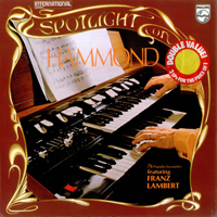 Lambert, Franz - Spotlight On Hammond (LP 1)