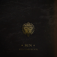 Welcome Black - Sun