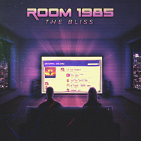 Room 1985 - The Bliss