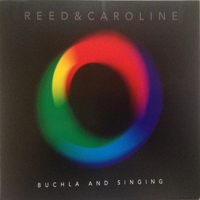 Reed & Caroline - Buchla And Singing