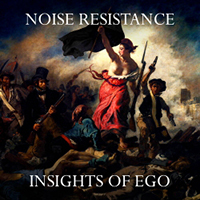 Noise Resistance - Insights of Ego