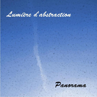 Lumiere d'abstraction - Panorama (CD 2)