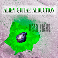 Alien Guitar Abduction - Dead Light