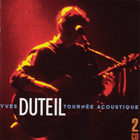 Yves Duteil - Tournee Acoustic (CD 2)