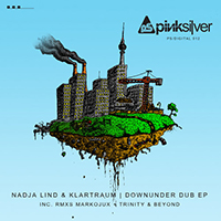 Nadja Lind - Downunder Dub (Split EP)