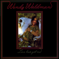 Wendy Waldman - Love Has Got Me (LP)