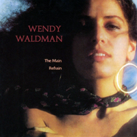Wendy Waldman - The Main Refrain (LP)