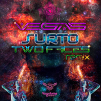 Vegas (BRA) - Surto (Two Faces Remix) (Single)