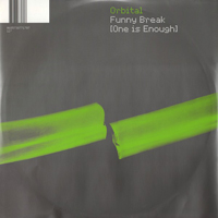 Orbital - Funny Break (One Is Enough) (CD 2) (EP)