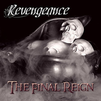Revengeance (USA) - The Final Reign