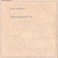 Malfatti, Radu - Himmelgeister 19 (Issue 2010)
