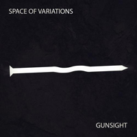 Space Of Variations - Gunsight