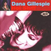 Gillespie, Dana - Hot Stuff