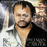 RC Da Soul Boy - The Pittman & The Carter. Album Two