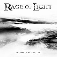 Rage Of Light - Chasing a Reflection (EP)