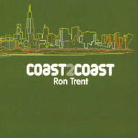 Trent, Ron - Coast 2 Coast (CD 2)