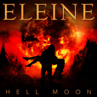Eleine - Hell Moon (We Shall Never Die) (Single)