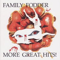Family Fodder - More Great Hits! (CD 1)
