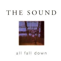 Sound - All Fall Down