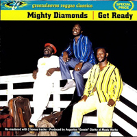 Mighty Diamonds - Get Ready