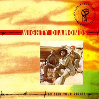 Mighty Diamonds - Go Seek Your Rights